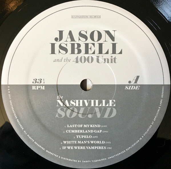 The Nashville Sound - Isbell, Jason And The 400 Unit