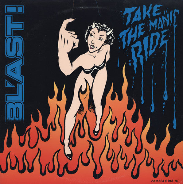 Take The Manic Ride - Blast!