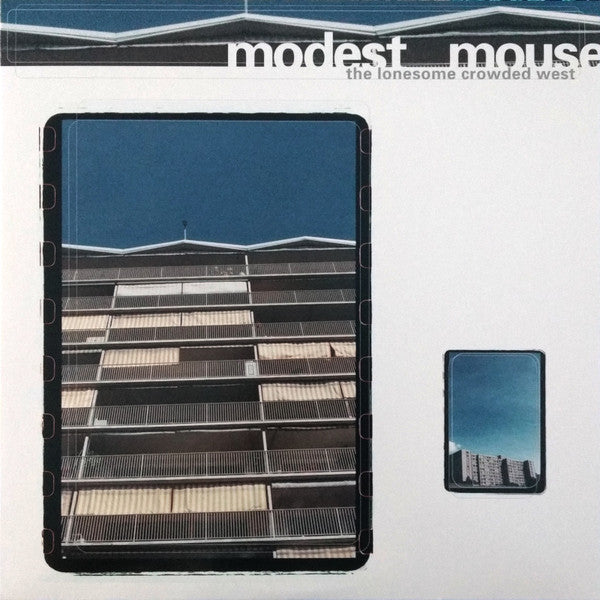 The Lonesome Crowded West - Modest Mouse