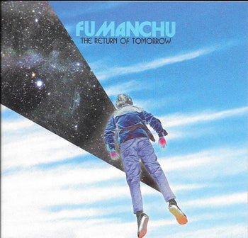The Return Of Tomorrow - Fu Manchu