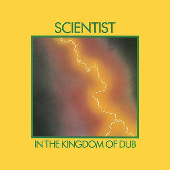 In The Kingdom Of Dub - Scientist & Prince Jammy