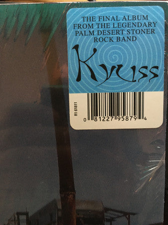 & The Circus Leaves Town - Kyuss