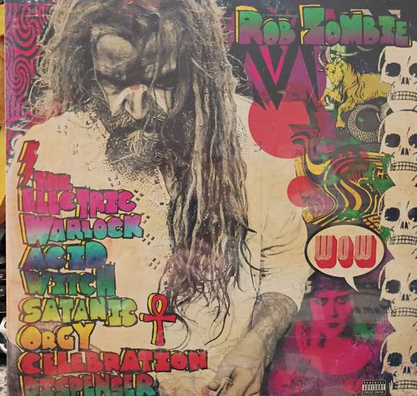 The Electric Warlock Acid Witch Satanic Orgy Celeb - Rob Zombie