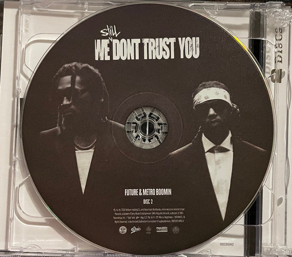 We Still Don't Trust You - Future / Metro Boomin