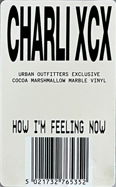 How I'm Feeling Now - Charli XCX