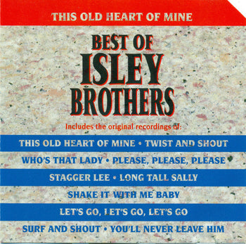 The Old Heart Of Mine - Isley Brothers