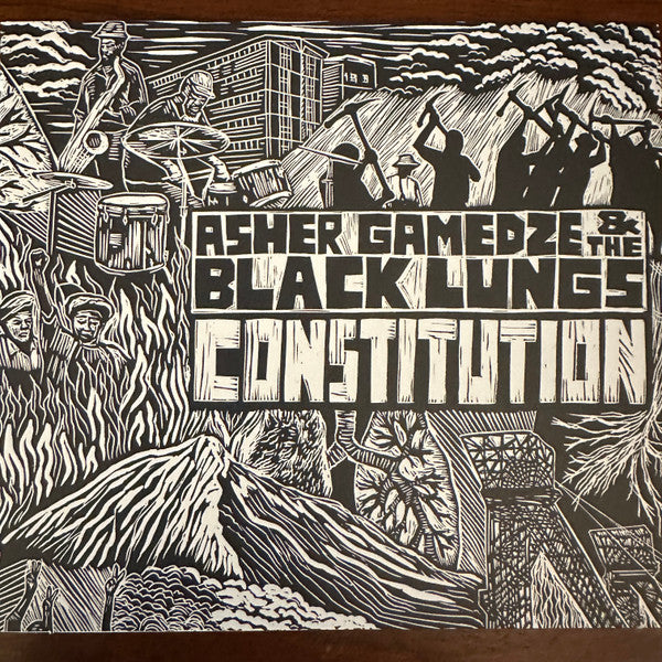 Constitution - Gamedze, Asher & the Black Lungs