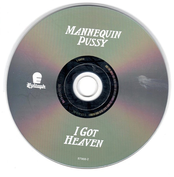I Got Heaven - Mannequin Pussy [CD]