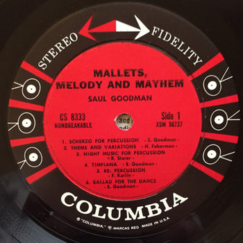 Mallets Melody & Mayhem - The Exciting Percussion  - Goodman, Saul
