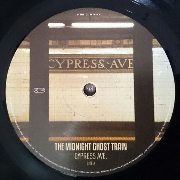 Cypress Ave. - The Midnight Ghost Train
