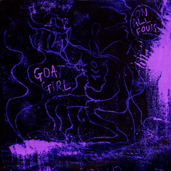 On All Fours - Goat Girl