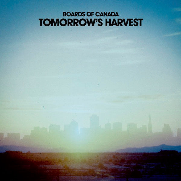 Tomorrow's Harvest - Boards Of Canada