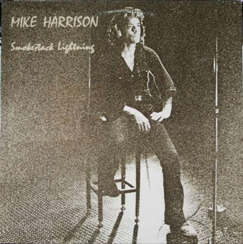 Smokestack Lightning - Harrison, Mike