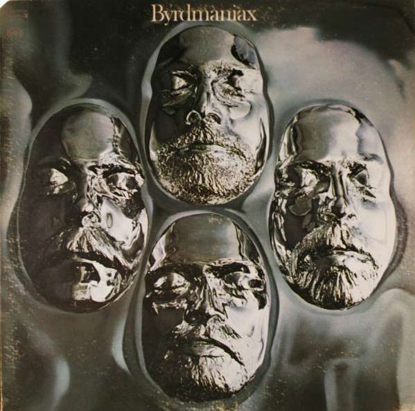 Byrdmaniax - Byrds