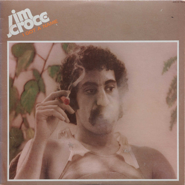 I Got A Name  - Croce, Jim