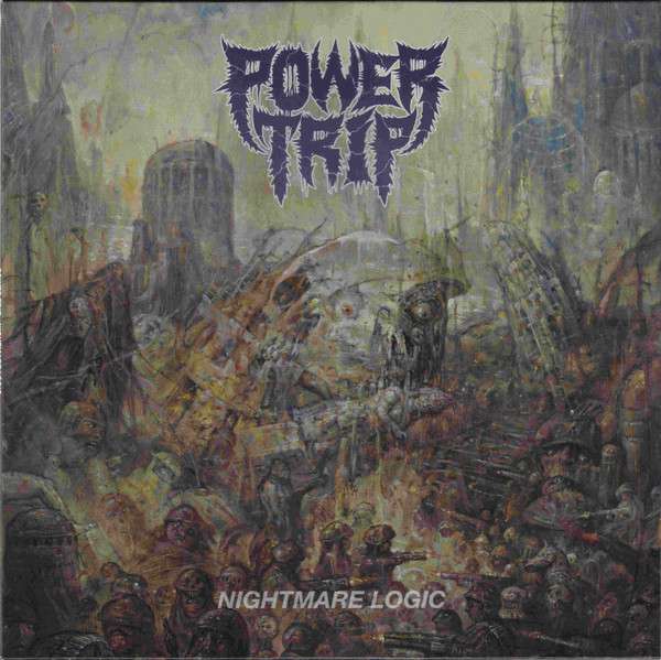 Nightmare Logic - Power Trip