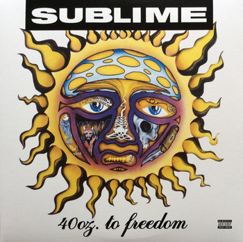 40 Oz. To Freedom - Sublime