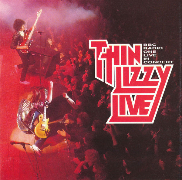 BBC Radio 1 Live In Concert - Thin Lizzy