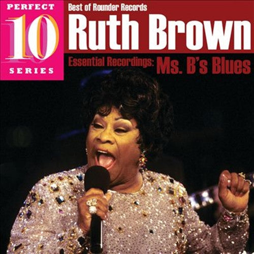 Ms. B's Blues - Brown, Ruth