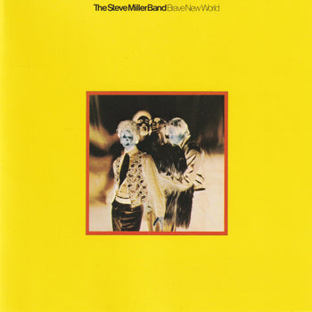 Brave New World - Miller, Steve Band