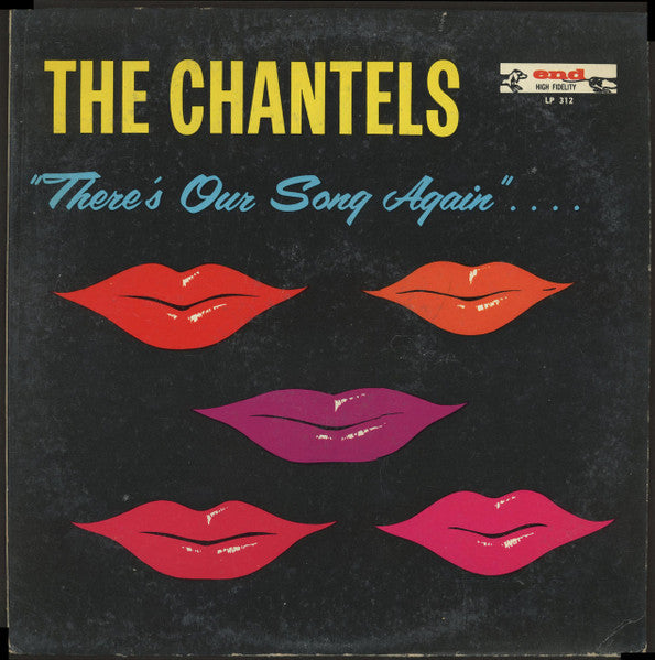 There's Our Song Again - Chantels, The