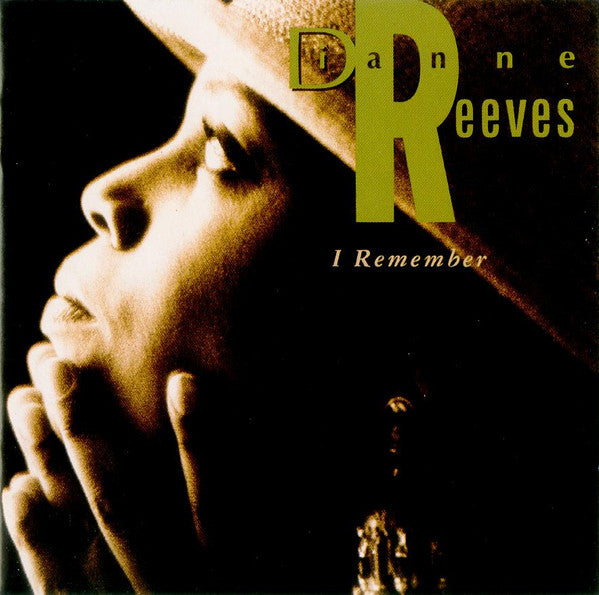 I Remember - Reeves, Dianne