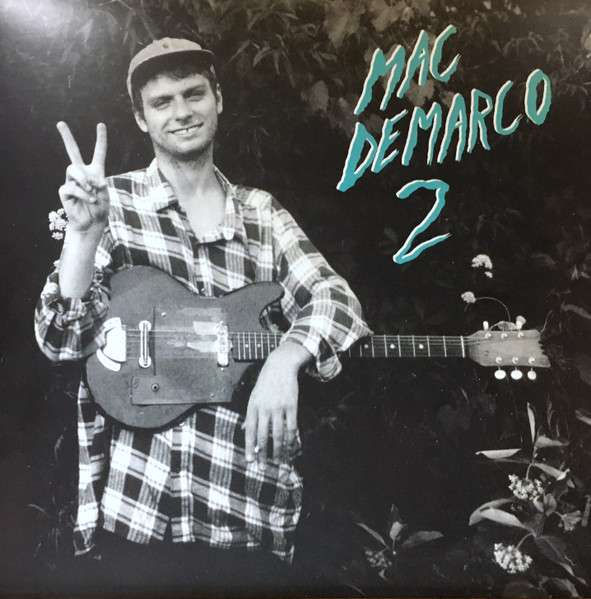 2 - Mac DeMarco [LP]