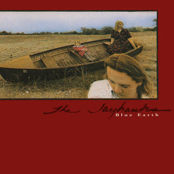 Blue Earth - Jayhawks, The