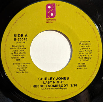 Last Night I Needed Somebody - Jones, Shirley