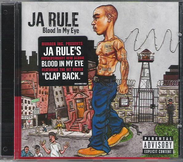 Blood In My Eye - Ja Rule