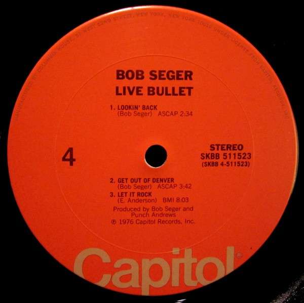 Live Bullet - Seger, Bob And The Silver Bullet Band