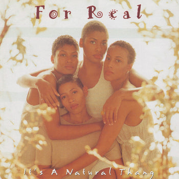 It's A Natural Thang - For Real