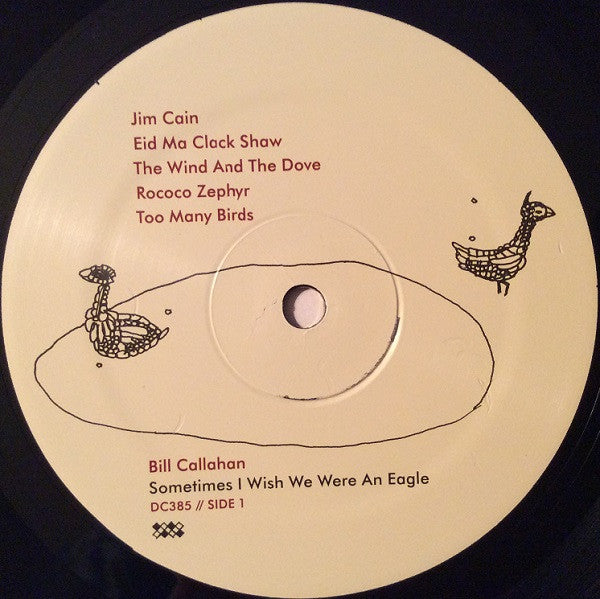 Sometimes I Wish We Were An Eagle - Callahan, Bill