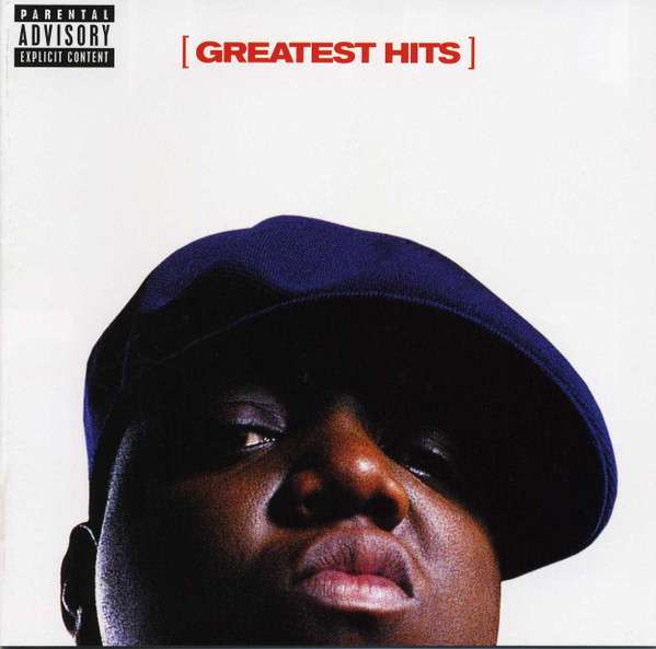 Greatest Hits - The Notorious B.I.G. [CD]