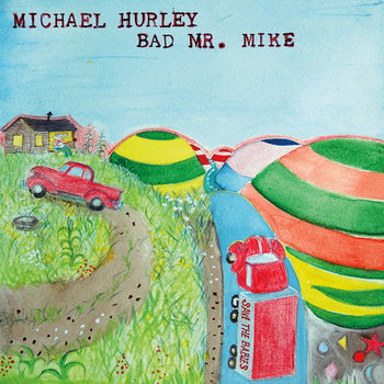 Bad Mr. Mike - Hurley, Michael