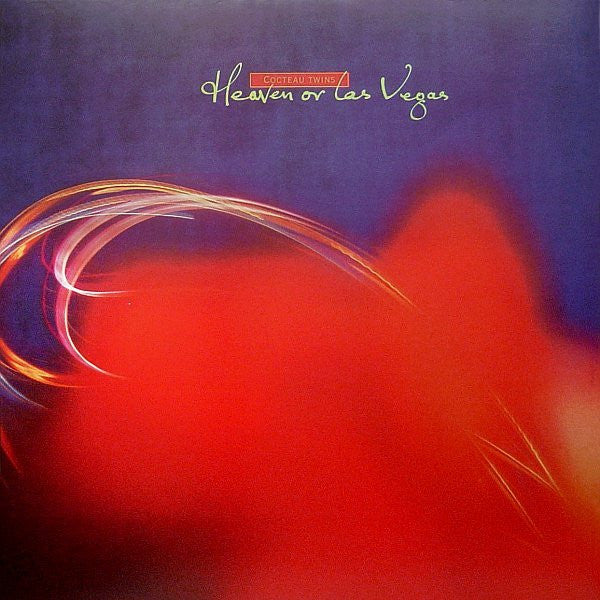 Heaven Or Las Vegas - Cocteau Twins