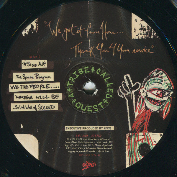 We Got It From Here: Thank You 4 Your Service - Tribe Called Quest