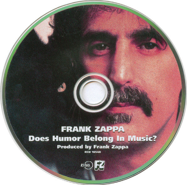Does Humor Belong In Music? - Zappa, Frank