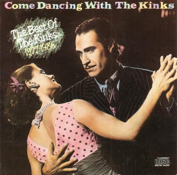 Come Dancing With The Kinks - Kinks, The