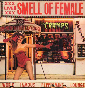 Smell Of Female - Cramps, The