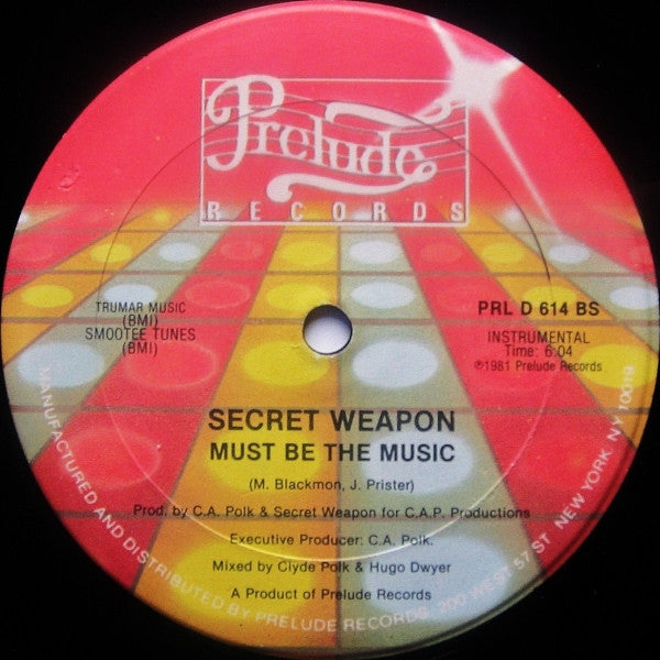 Must Be The Music - Secret Weapon