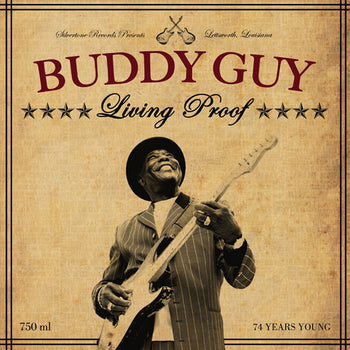 Living Proof - Guy, Buddy