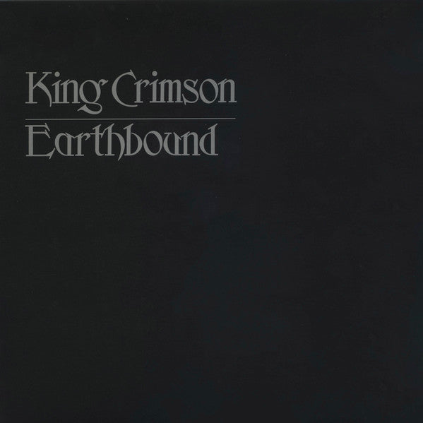 Earthbound - 50th Anniversary Vinyl Edition - King Crimson [LP]