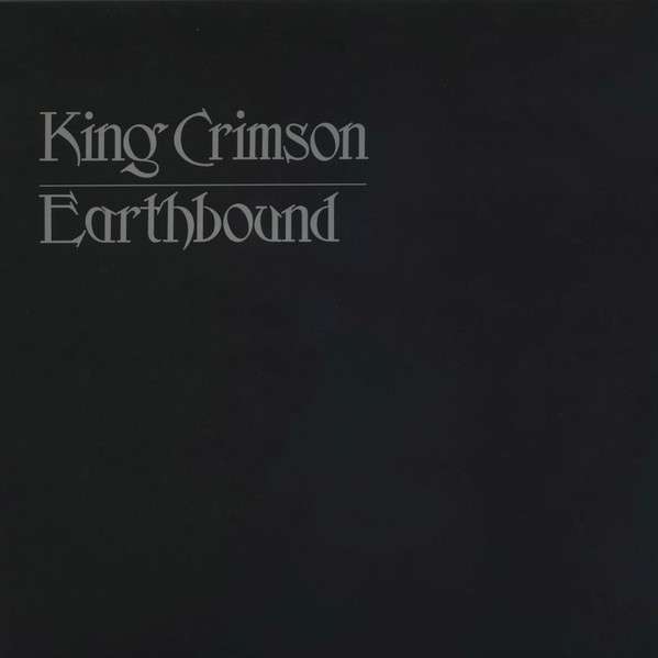 Earthbound - 50th Anniversary Vinyl Edition - King Crimson [LP]