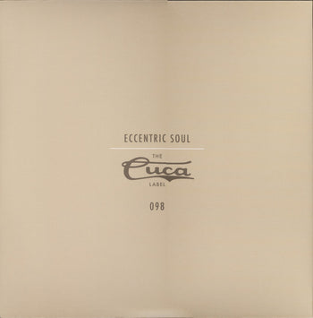 Eccentric Soul: The Cuca Label - Various
