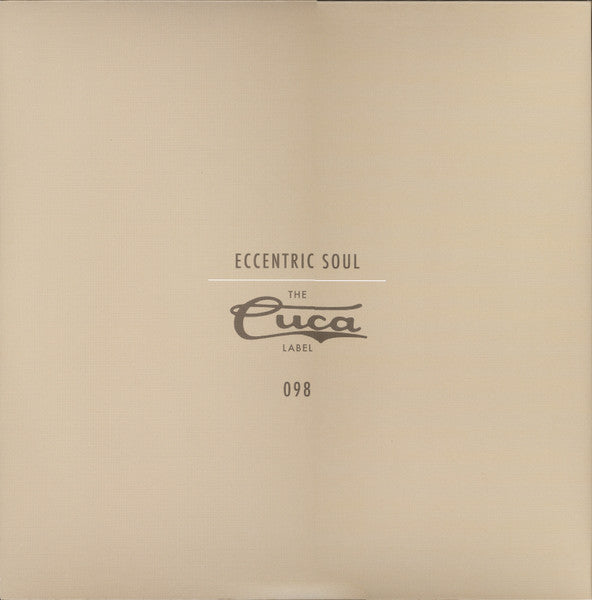 Eccentric Soul: The Cuca Label - Various