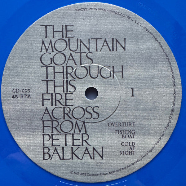 Through This Fire Across From Peter Balkan - Mountain Goats