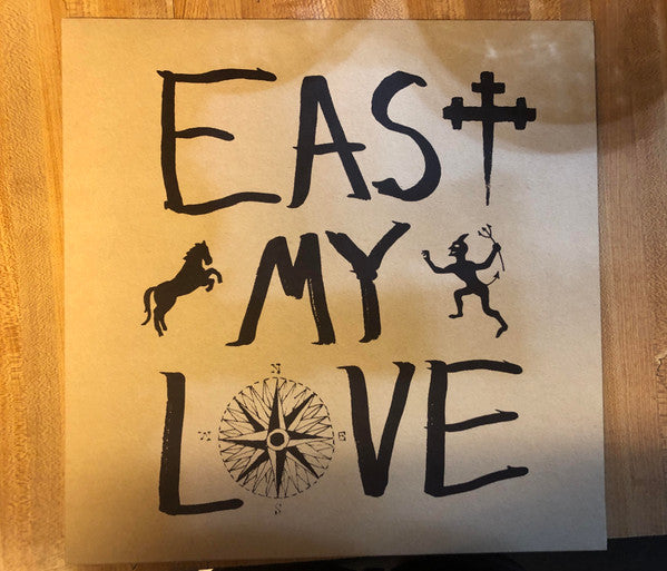 East My Love - Current Joys