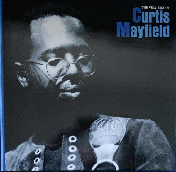 The Very Best Of Curtis Mayfield - Mayfield, Curtis