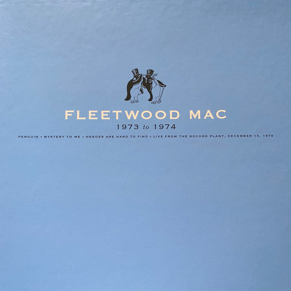 1973 To 1974 - Fleetwood Mac